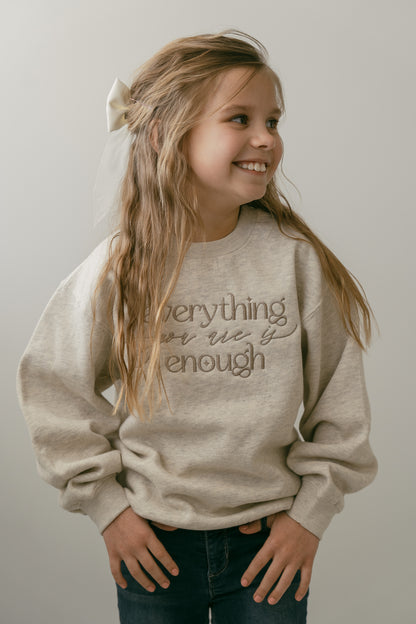 Everything You Are Is Enough (For The Little Dreamers) - Oatmeal Heather