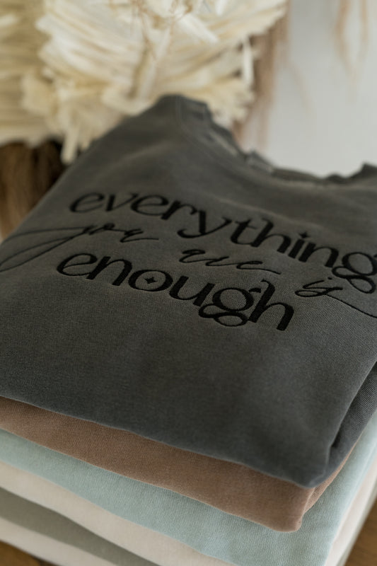 Everything You Are Is Enough - Black