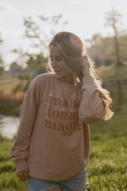 Make Today Magic Crewneck - Dusty Rose